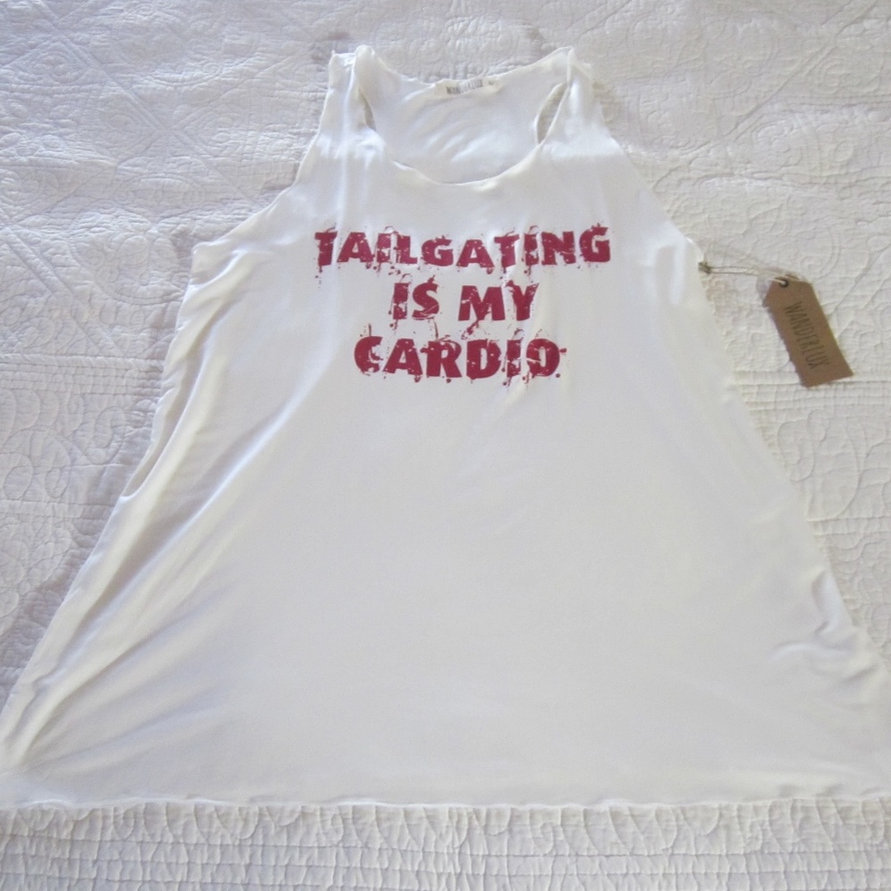 Wanderlux L Tailgating Is My Cardio Tank